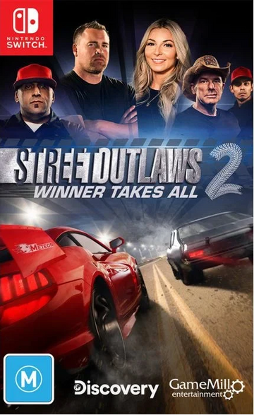 Street Outlaws 2: Winner Takes All